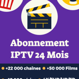 Abonnement IPTV 24 Mois